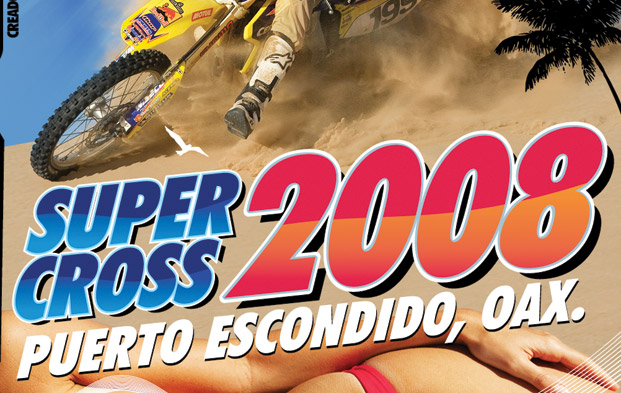 Diseño grafico de Super Cross 2008 Oaxaca